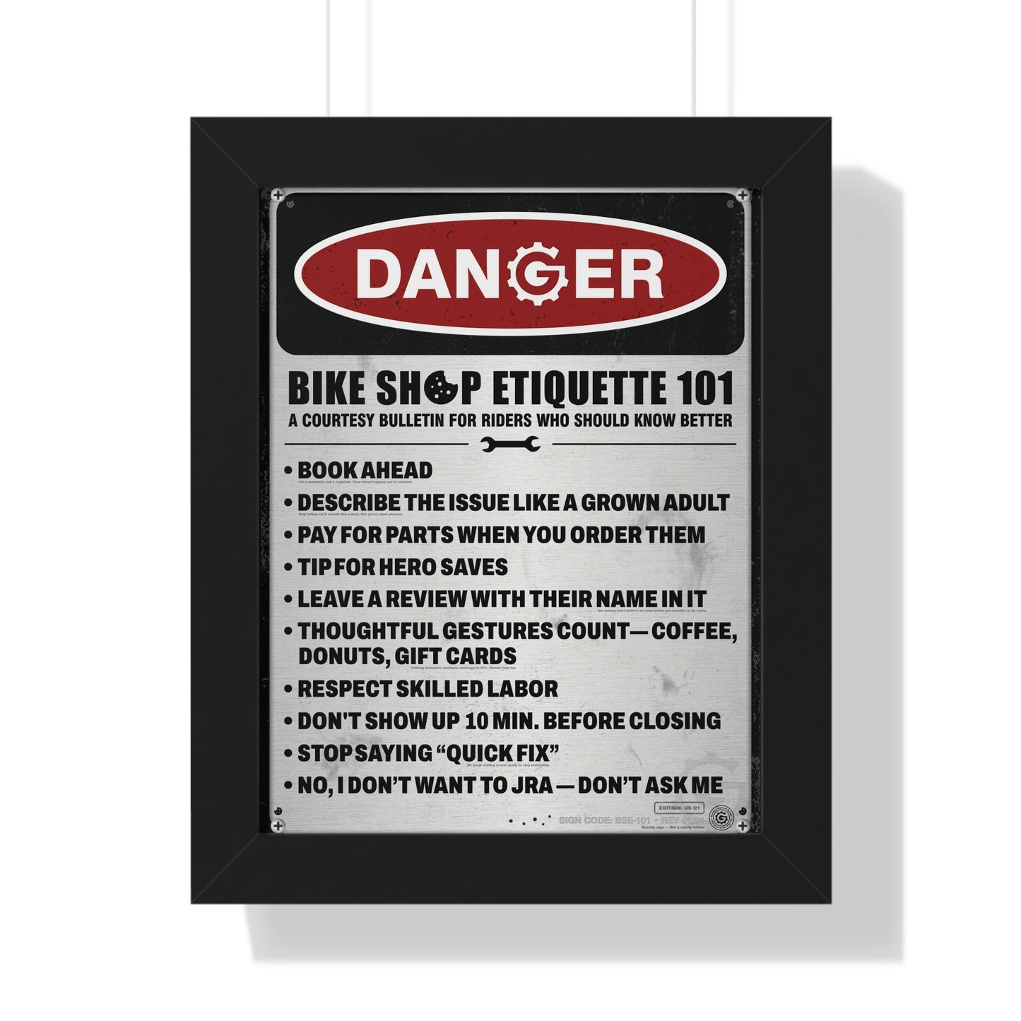 US Safety Sign Edition (Q1) — Bike Shop Etiquette 101 — Framed