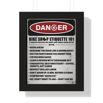 US Safety Sign Edition (Q1) — Bike Shop Etiquette 101 — Framed