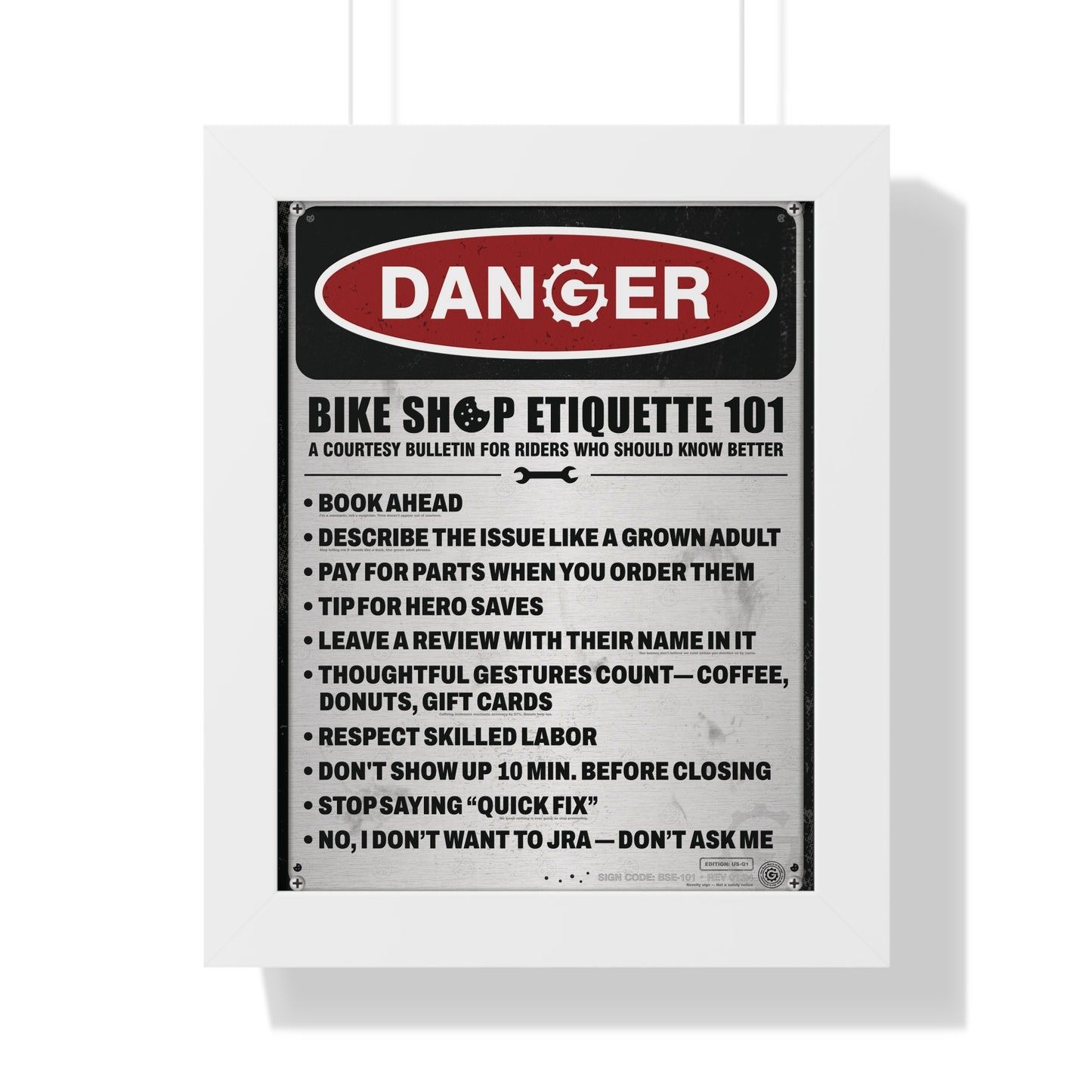 US Safety Sign Edition (Q1) — Bike Shop Etiquette 101 — Framed