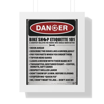 US Safety Sign Edition (Q1) — Bike Shop Etiquette 101 — Framed